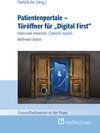 Buchcover Patientenportale – Türöffner für „Digital First“