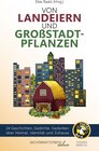 Buchcover Von Landeiern und Großstadtpflanzen