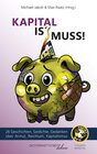 Buchcover Kapital is' Muss