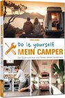 Buchcover Mein Camper – Der Guide zum Selbstausbau -