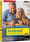 Buchcover Android für Smartphone & Tablet – Leichter Einstieg für Senioren