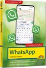 Buchcover WhatsApp - optimal nutzen - 6. Auflage - neueste Version 2024 mit allen Funktionen erklärt