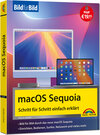 Buchcover macOS Sequoia Bild für Bild - die Anleitung in Bildern - ideal für Einsteiger, Umsteiger und Fortgeschrittene