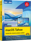 Buchcover macOS Tahoe Bild für Bild - die Anleitung in Bildern - ideal für Einsteiger, Umsteiger und Fortgeschrittene