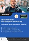 Buchcover Polizei Österreich Einstellungstest Vorbereitung: Das Buch inkl. Online-Testtrainer von TestHelden