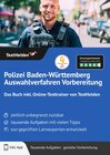 Buchcover Polizei Baden-Württemberg Auswahlverfahren Vorbereitung: Das Buch inkl. Online-Testtrainer von TestHelden