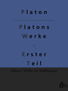 Buchcover Platons Werke - Erster Teil