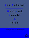 Buchcover Herr und Knecht & Iljas