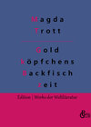 Buchcover Goldköpfchens Backfischzeit