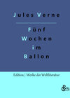 Buchcover Fünf Wochen im Ballon