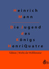 Buchcover Die Jugend des Königs Henri Quatre