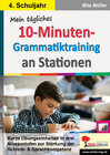 Buchcover Mein tägliches 10-Minuten-Grammatik-Training an Stationen / Klasse 4