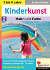 Buchcover Kinderkunst / Band 2: Malen & Farbe