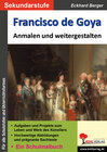 Buchcover Francisco de Goya ... anmalen und weitergestalten