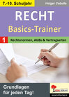Buchcover Recht - Basics-Trainer / Band 1: Rechtsnormen, AGBs und Vertragsarten
