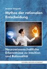 Buchcover Mythos der rationalen Entscheidung (Taschenbuch)