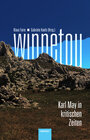 Buchcover Winnetou. Karl May in kritischen Zeiten