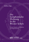 Buchcover Die Symphonische Dichtung in der Wiener Schule