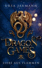 Buchcover Dragon Games - Liebe aus Flammen