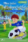 Buchcover Lesebuch 3. Klasse - Meine besten Fußballgeschichten