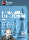 Buchcover Ein Modernes 1. d4 Repertoire Vol. 1