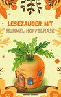 Buchcover Lesezauber mit Mummel Hoppelhase