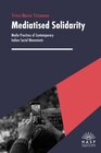 Buchcover Mediatised Solidarity
