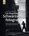 Buchcover Die Magie der Schwarzweißfotografie