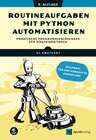 Buchcover Routineaufgaben mit Python automatisieren