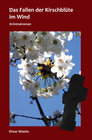 Buchcover Das Fallen der Kirschblüte im Wind