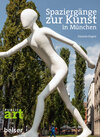 Buchcover Spaziergänge zur Kunst in München