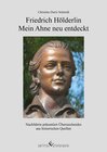 Buchcover Friedrich Hölderlin &#8211; Mein Ahne neu entdeckt