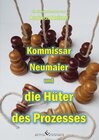 Buchcover Kommissar Neumaier und die Hüter des Prozesses