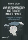 Buchcover Was bei Depressionen und Burnout im Kopf passiert