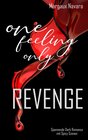 Buchcover One Feeling Only: Revenge