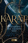 Buchcover Karat – Akademie der Tausend Tode