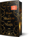 Buchcover A Heart of Shadow and Magic: Schattenleuchten | Mit wunderschönem Farbschnitt