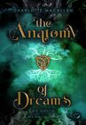 Buchcover The Anatomy of Dreams: Die Göttin (New Adult Romantasy)