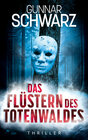 Buchcover Das Flüstern des Totenwaldes (Thriller)