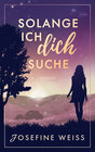 Buchcover Solange ich dich suche