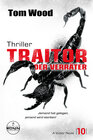 Buchcover Traitor – Der Verräter. Jemand hat gelogen, jemand wird sterben!
