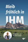 Buchcover Bleib fröhlich in IHM