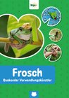 Buchcover Frosch - Quakender Verwandlungskünstler