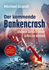 Buchcover Der kommende Bankencrash und wie Sie sich davor schützen können