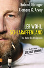 Buchcover Leb wohl, Schlaraffenland