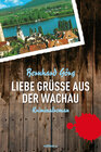 Buchcover Liebe Grüße aus der Wachau
