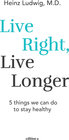 Buchcover Live right, live longer