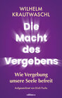 Buchcover Die Macht des Vergebens