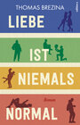 Buchcover Liebe ist niemals normal
