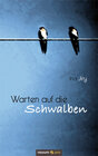 Buchcover Warten auf die Schwalben